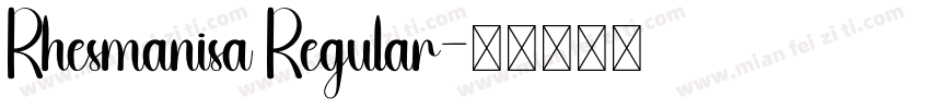 Rhesmanisa Regular字体转换
